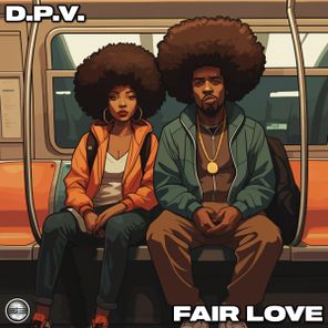 D.P.V. – Fair Love