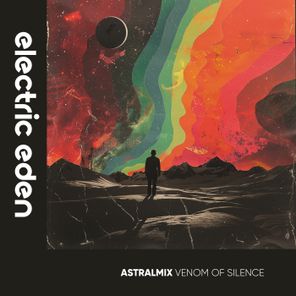ASTRALMIX – Venom of Silence