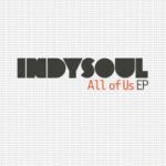 Indysoul – All of Us EP