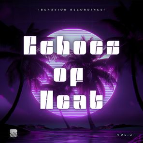 Napalm, Michael Rogel – Echoes of Heat, Vol. 2
