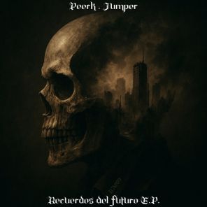 Jumper, Peerk – Recuerdos Del Futuro
