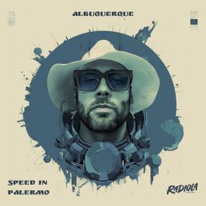 Albuquerque – Speed In Palermo