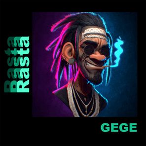 Gege – Rasta