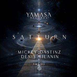 Mickey Dastinz, Denis Bilanin – Satturn