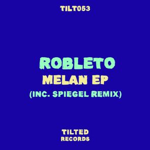 Robleto, Spiegel (PA) – Melan – EP