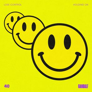 Gandalf – Lose Control / Holding On