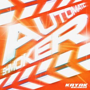 Shmoker – Automatic