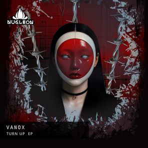 VanoX – Turn Up  EP