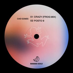 Caio Gomes - Crazy 1 Caio Gomes – Crazy