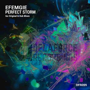 Efemgie – Perfect Storm