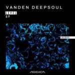 Vanden Deepsoul – Level Up