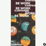 Karpan – Be Work (Extended Mix)