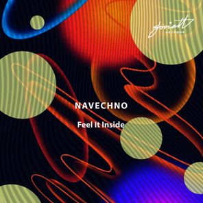 Navechno – Feel It Inside