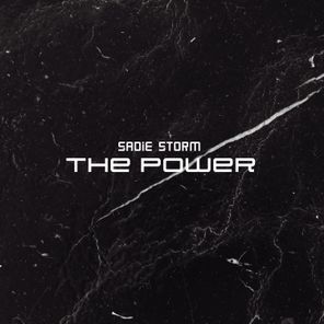 Sadie Storm – The Power