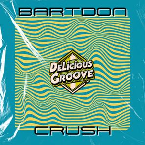 Bartdon – Crush
