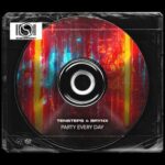 Tensteps, Brynx – Party Every Day