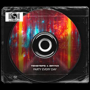 Tensteps, Brynx – Party Every Day