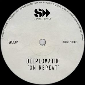 Deeplomatik – On Repeat
