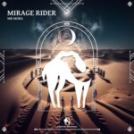 Cafe De Anatolia, Mr Mora – Mirage Rider