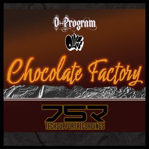 D-Program, Olly Junglist – Chocolate Factory