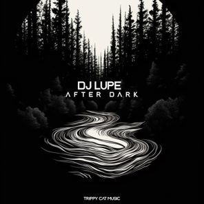 Dj Lupe – After Dark