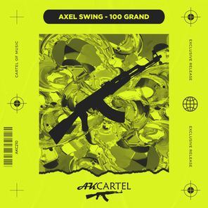 Axel Swing – 100 Grand