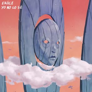 ERIICE – Yo No Lo Sé