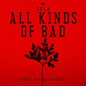 SXLA – All Kinds of Bad