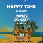 Daniel Distinkt, Dj Simsky – Happy Time