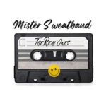 Mister Sweatband – The Real Ones