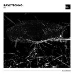 Mr. Dello, Ever-L – Rave Techno 012