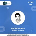 Oscar Barila – Waiting to Love U