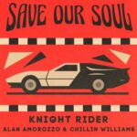 Alan Amorozzo, Chillin' Williams - Knight Rider 3 Alan Amorozzo, Chillin’ Williams – Knight Rider