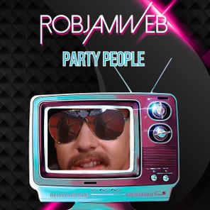 RobJamWeb – Party People