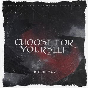 Bigudi Say – Choose for Yourself