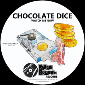 Chocolate Dice – Watch Me Now