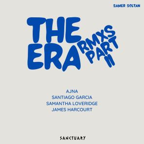 Santiago Garcia, James Harcourt – The Era Remixes Part II