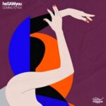 heSAWyou – Coming To You