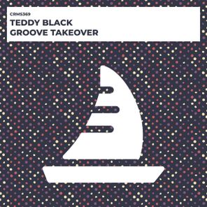 Teddy Black – Groove Takeover