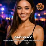 Zonatto, Saulkenn – Anyway