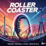 Nizhe DeSoul, Tyfam – Roller Coaster