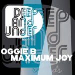 Oggie B – Maximum Joy