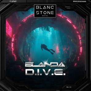 Blanda – D.I.V.E.