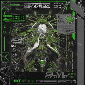 SLVL – Excuse Me