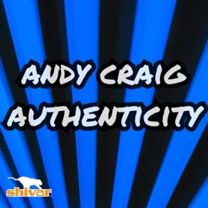 Andy Craig, DJ Prodígio – Authenticity