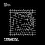 Tim Kollberg, Tim Ziemer – Wasting Time
