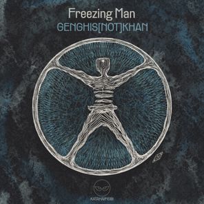 GENGHIS[NOT]KHAN – Freezing Man