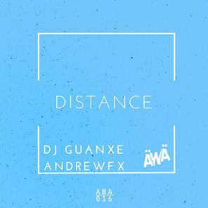 Andrewfx, dj guanxe – Distance