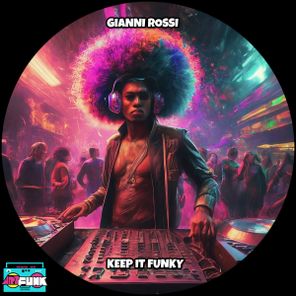 Gianni Rossi – Keep It Funky
