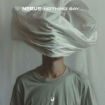 NERV3 – Nothing Say
